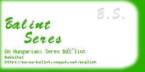 balint seres business card